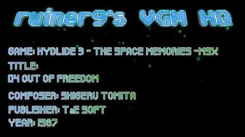 Hydlide 3 - The Space Memories -MSX OST 04 Out of freedom