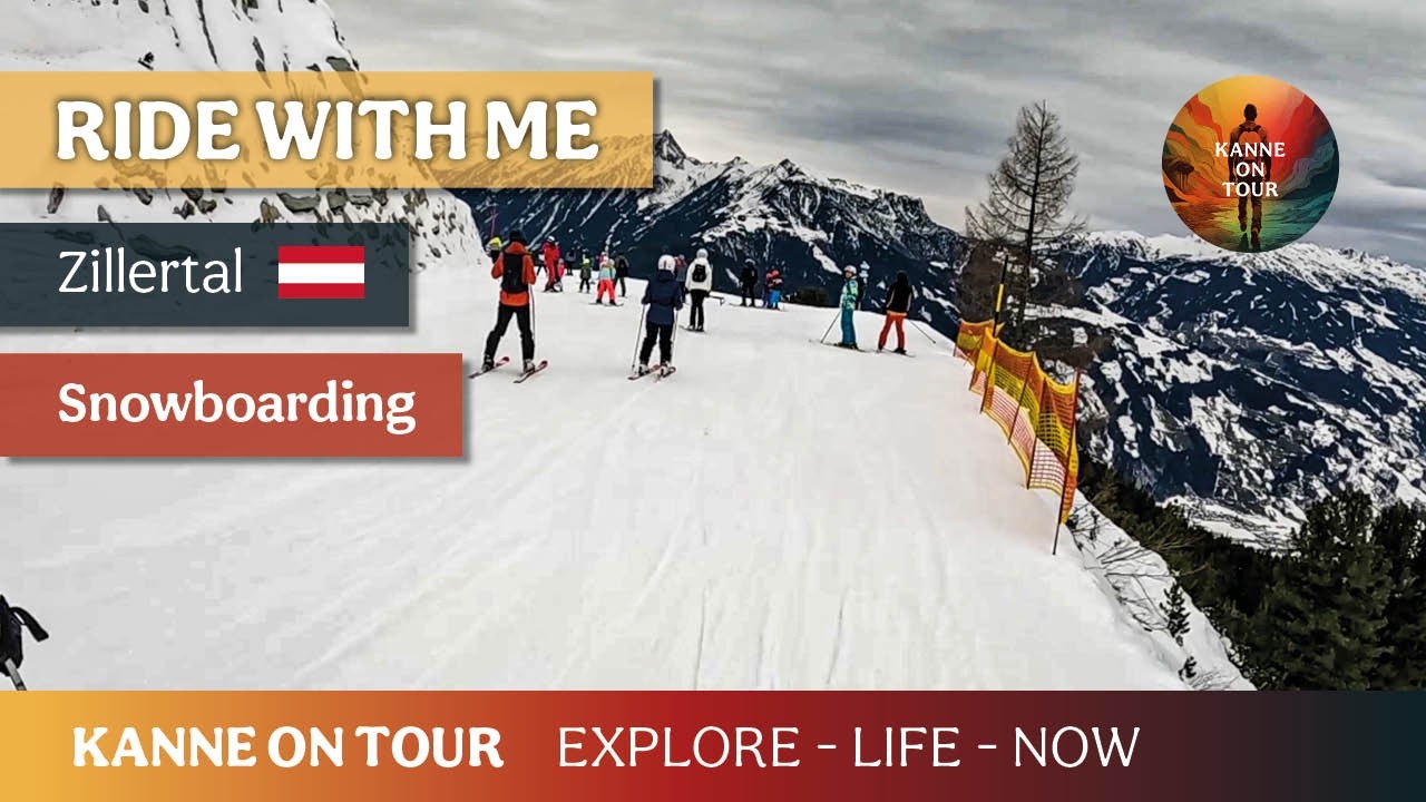 RIDE WITH ME – Snowboarding in Zillertal 🇦🇹 (January 2, 2025)