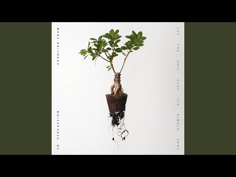 So Percussion — Cast the Bells in Sand