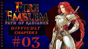 #03 Chapter 3: Pirates Aground | Fire Emblem Path of Radiance Let