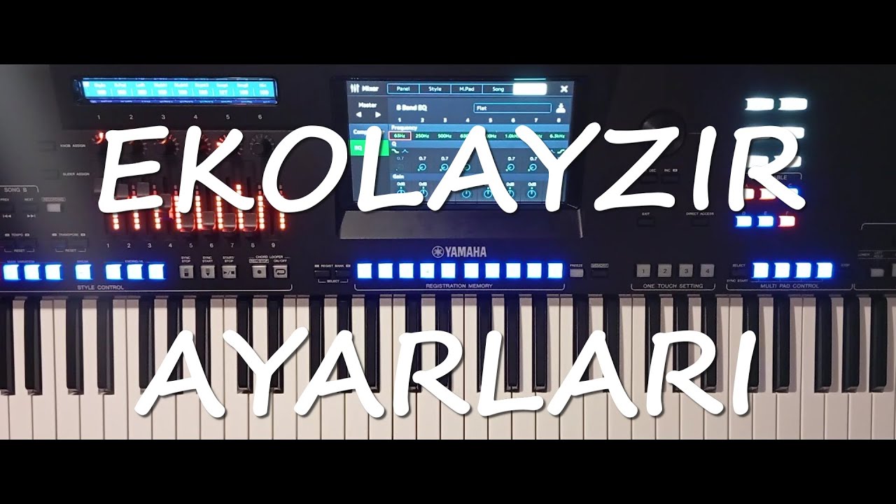 Yamaha Klavyelerde Ekolayzır Ayarları (Eğitim Videosu)