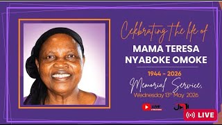 Celebrating the life of Mama Teresa Nyaboke Omoke 2026-05-14 13:14
