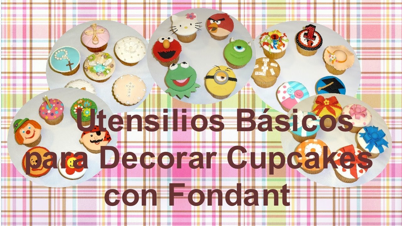 Utensilios Básicos para Decorar Cupcakes con Fondant │Club de Reposteria