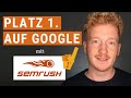 Google Ranking verbesssern mit dem Profi SEO Tool - SEMrush Tutorial 📈