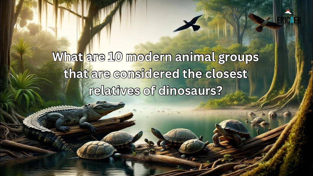 What Are 10 Modern Animal Groups That Are Considered The Closest what-are-10-modern-animal-groups-that-are-considered-the-closest