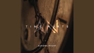 Download Lagu Time Hurts Download Lagu Time Hurts