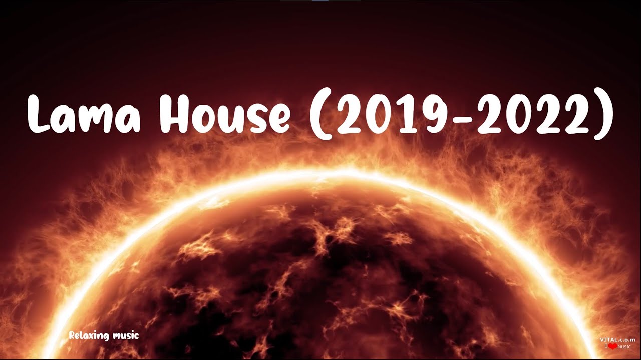 Lama House: Full Album (2019 - 2022) Lama House: Full Album (2019 - 2022)