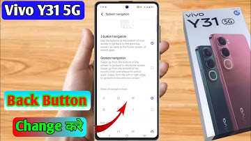 vivo y31 5g back button settings, vivo y31 5g side button setting, vivo y31 5g navigation buttons