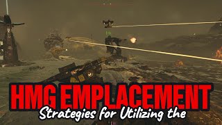 Strategies for Utilizing the HMG Emplacement Helldivers 2