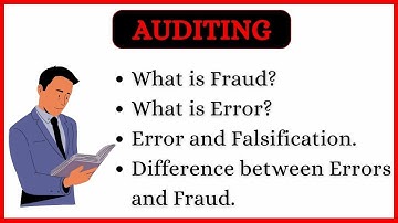 Lecture- 2 Auditing,  Fraud & Errors in Auditing, Difference Between Errors & Fraud #auditing #fraud