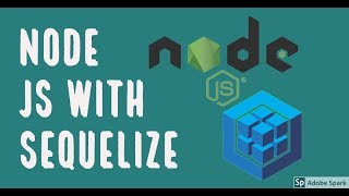 Node JS with Sequelize ORM #01