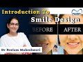Introduction To Smile Design | Dr. Neelam Maheshwari
