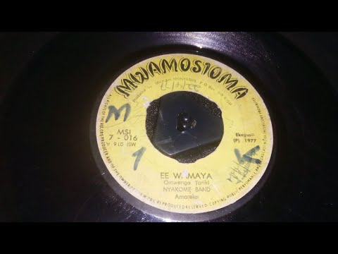 OMWENGA TARIKI EE WAMAYA NYAKOME BAND MWAMOSIOMA 16 SIDE A 1977