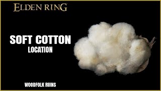Elden Ring | Soft Cotton Location | Woodfolk Ruins screenshot 2