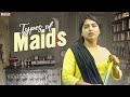 Types of maids  dhethadi  tamada media