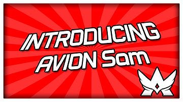 Introducing Avion Sam