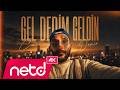 Can Demir Gel Dedim Geldin 