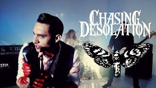 Chasing Desolation -  Malice (Official Video)