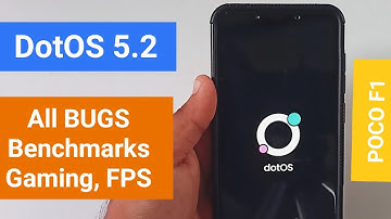 DotOS 5.2 for POCO F1 | Official | Android 12 Style | POCO F1
