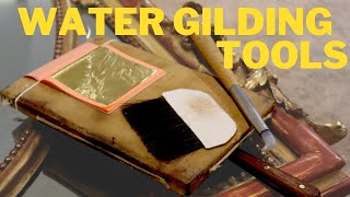 Basic water gilding tools