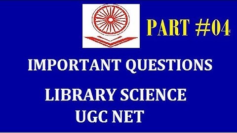 Imp Questions series 4 I UGC NET LIBRARY SCIENCE I यूजीसी नेट लाइब्रेरी साइंस I RSMSSB