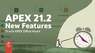 Oracle APEX 21.2 New Features