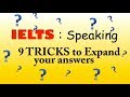 BEST 9 SPEAKING TRICKS TO EXPAND ANSWERS