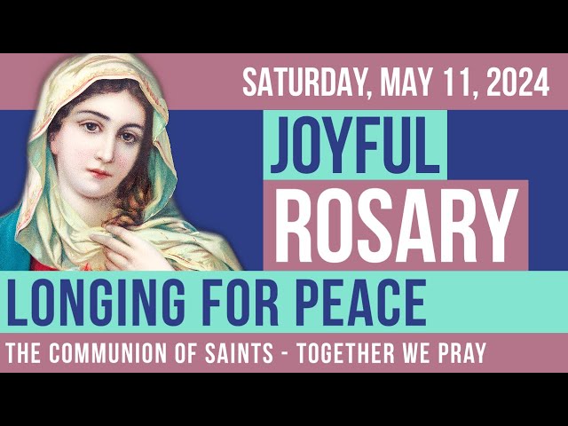 LISTEN - ROSARY SATURDAY - Theme: LONGING FOR PEACE class=