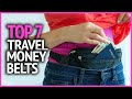 Best Travel Money Belts 2021 | Top 7 Money Belts for Travel