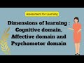 Dimensions of learning  cognitive domain  affective domain  performance domain  the vani classes