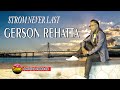 Strom never last   gerson rehatta  kevins music production  official music 