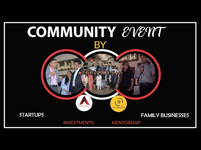 Xponents - Dandera hosted a community event for startups and family businesses.