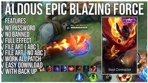 [FILE ABC+NO ABC] SCRIPT SKIN EPIC ALDOUS BLAZING FORCE NO PASSWORD UPDATE PAQUITO PATCH