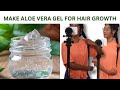 Make thick aloe vera gel just like in stores preserve ends of hair w this 4c