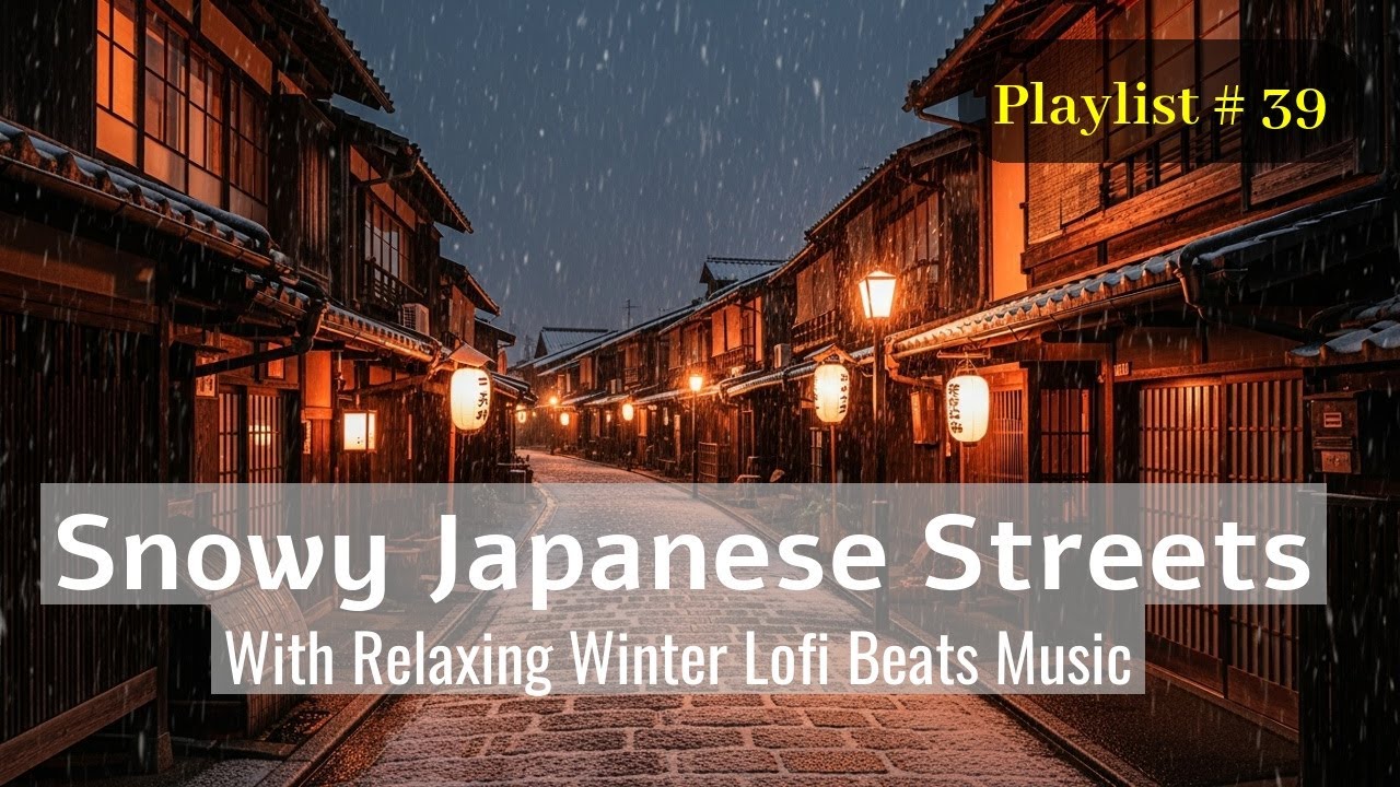 [Track 39] Snowy Alley in Japan 🌨️ Calming Lofi Mix for Reading, Writing & Studying