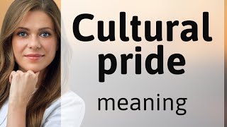 Exploring Cultural Pride: A Journey Through Identity and Heritage
