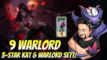 9 Warlord with Sett and 3-star Kat! | TFT Fates | Teamfight Tactics