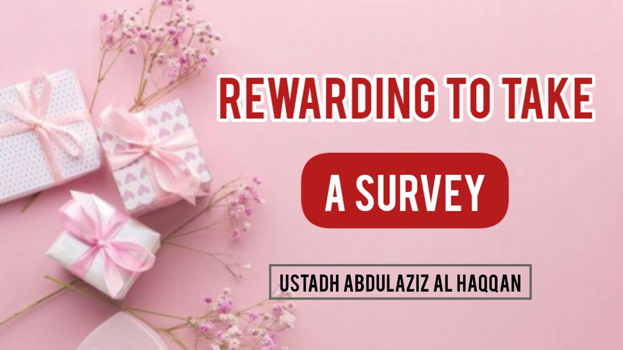 Can a person give a gift to someone randomly taking a survey? | Ustadh AbdulAziz Al Haqqan حفظه الله