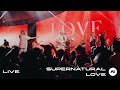 Supernatural love  planetshakers official music