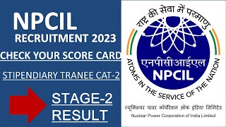 NPCIL TARAPUR Result || HOW TO CHECK NPCIL SCORECARD RESULT