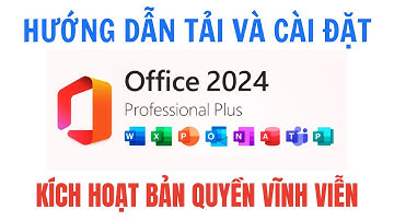 Cài đặt MICROSOFT OFFICE LTSC 2024 - Hướng dẫn chi tiết từng bước