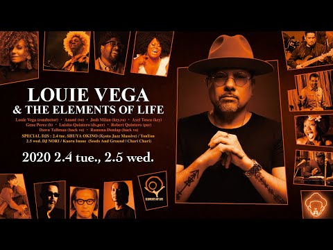 LOUIE VEGA & THE ELEMENTS OF LIFE : BLUE NOTE TOKYO 2020 trailer_02