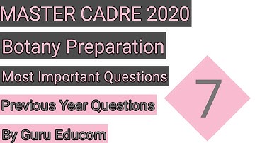 Master Cadre 2020 Preparation Of Botany | Most Important Previous Year Questions