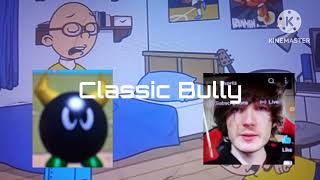 Classic Bully Gets Ungrounded Season 1 Intro