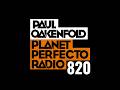 Planet Perfecto 820 ft. Paul Oakenfold