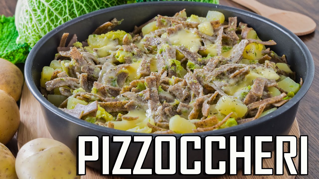 PIZZOCCHERI ALLA VALTELLINESE - Ricetta originale