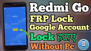 Redmi Go || FRP Bypass || Android 8.1.0 || Without Pc || Google Account Unlock || New Method || 2023
