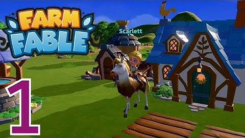 Farm Fable Gameplay walkthrough Part 1