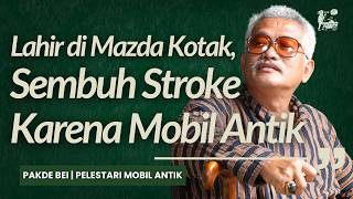 Pakde Bei Pulih Stroke Dengan Merawat Mobil Klasik  Beginu