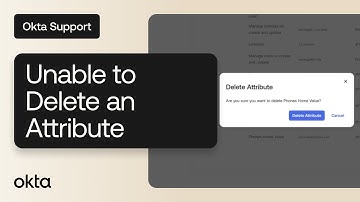 Unable to Delete an Attribute | Okta Support